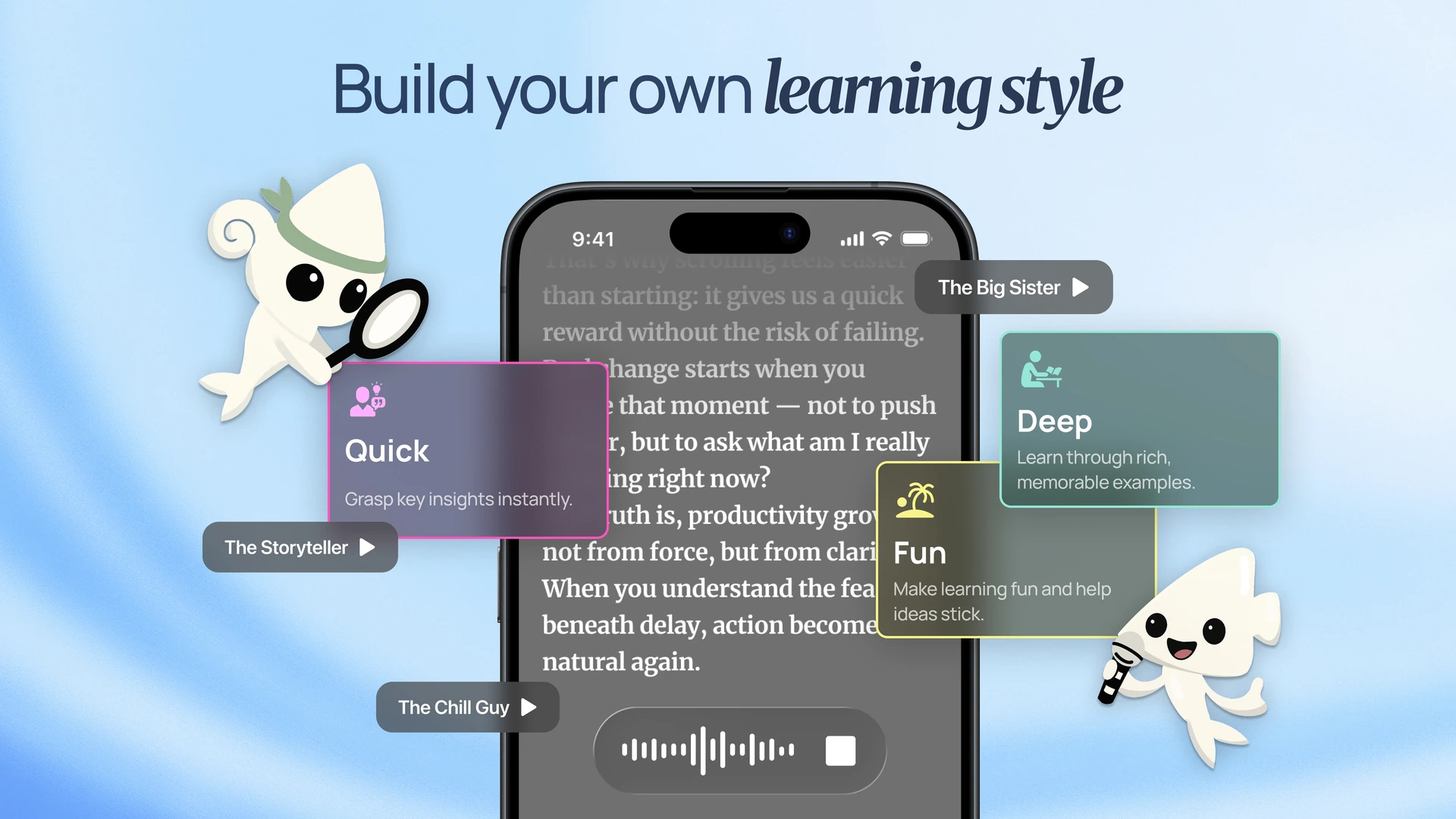 align=center BeFreed's customizable learning styles and personas for audio—more personal than Huxe's AI podcast approach.