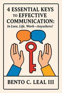 4 Essential Keys to Effective Communication